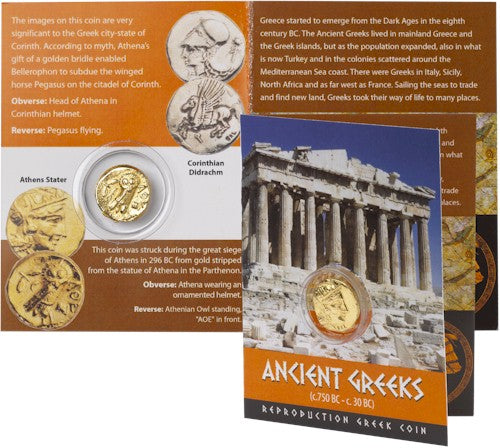 Greek coin reproduction, gold, in plastic case with pantheon in background of info card. Text reads, "The images on this coin are very significant to the Greek city-state of Corinth. According to myth, Athena's gift of a golden bridle enabled Bellerophon to subdue the winged horse Pegasus on the citadel of Corinth. Obverse: Head of Athena in Corinthian helmet. Reverse: Pegasus flying. 
