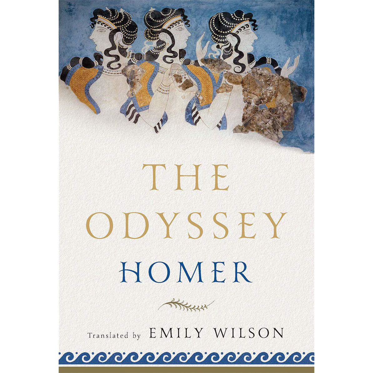 The Odyssey by Homer; Translated by Emily Wilson